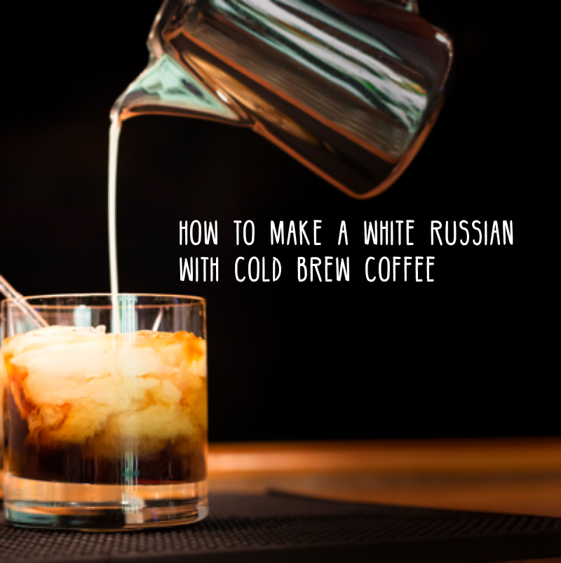 How To Make A White Russian With Cold Brew Coffee Royal Cup Coffee,Tiki Drinks