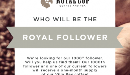 Royal Cup is looking for their 1000th Follower